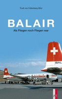 Buchcover: BALAIR - Als Fliegen noch Fliegen war