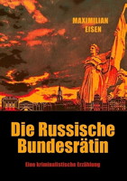 Buchcover: Die Russische Bundesrätin