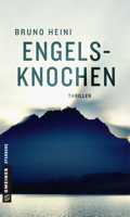 Buchcover: Engelsknochen