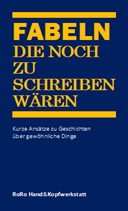 Buchcover: Fabeln, die noch zu schreiben wären