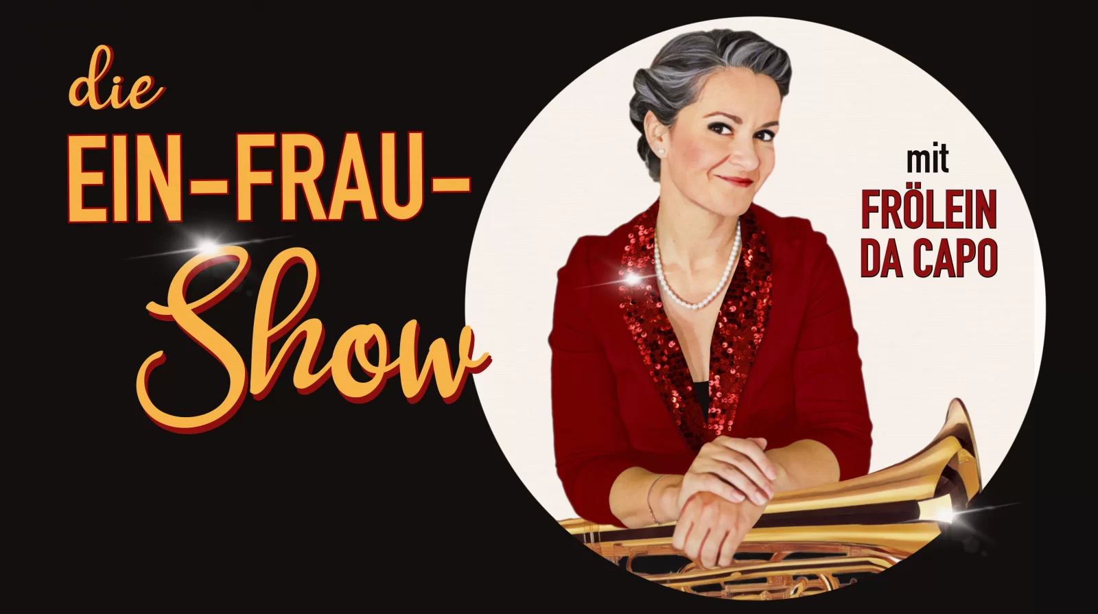 Ein-Frau-Show mit Frölein Da Capo