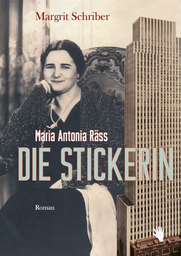 DIE STICKERIN Roman von Margrit Schriber